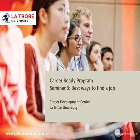 Career Ready, Seminar 3: Best ways to find a job