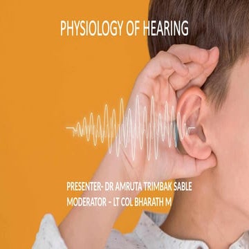 The mechanism of hearing | PPTX