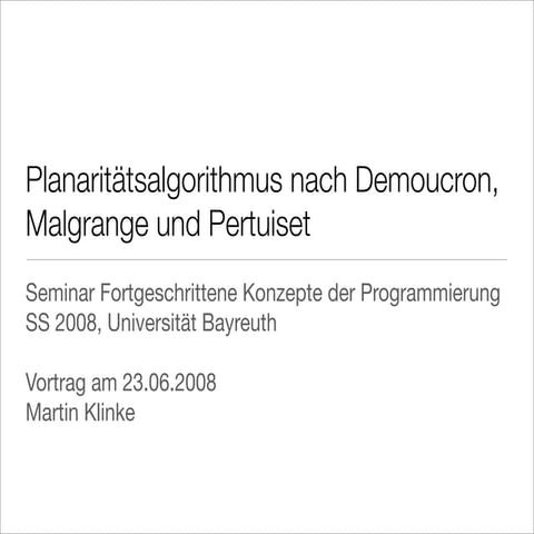Planaritätsalgorithmus nach Demoucron, Malgrange und Pertuiset