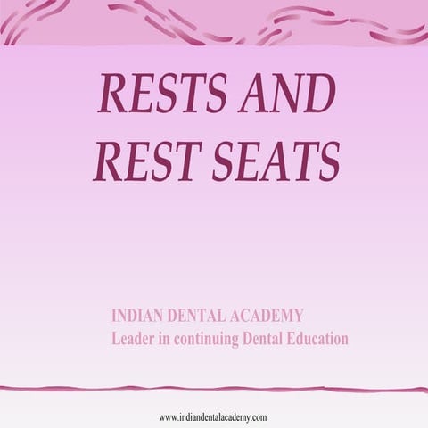 Seminar  rest and rest seats/ dental implant courses