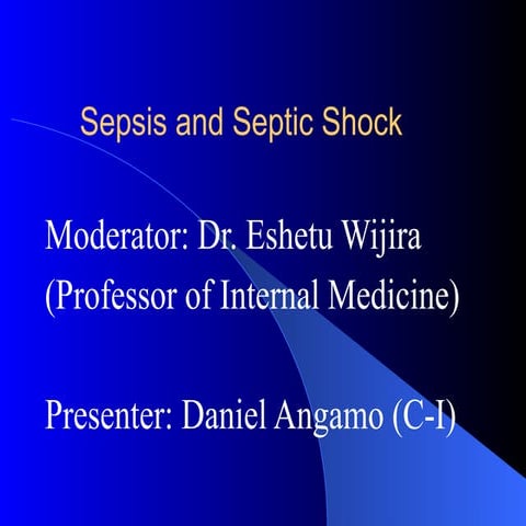 Seminar - Sepsis and septic shock in medicine