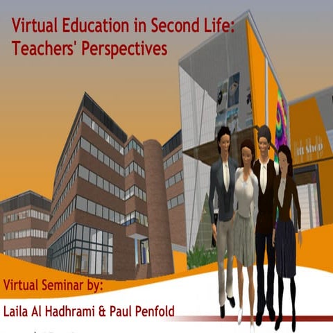 Second Life: Teachers' Perceptions