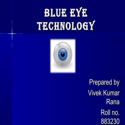 BLU-EYE TECHNOLOGY