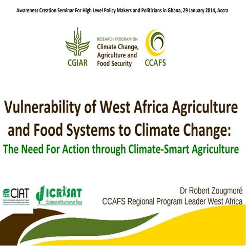 Vulnerability of West Africa Agriculture and Food Systems to Climate Change b...
