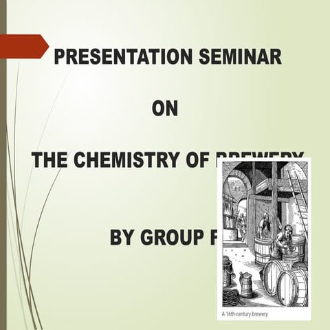 SEMINAR_on beer chemistry and vital steps