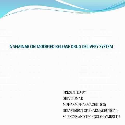 MODIFIED RELEASE DRUG DELIVERY SYSTEM