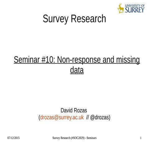 Survey Research (SOC2029). Seminar 10: non-response and missing data