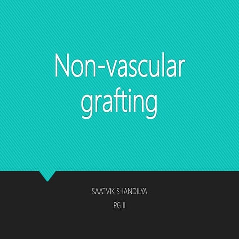 non vascular grafts in oral and maxillofacial surgry