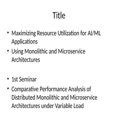 Monolithic and Microservice Architectures_mini_deck.pptx