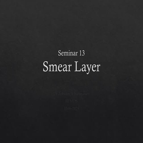 smear layer in the root canal system.pptx