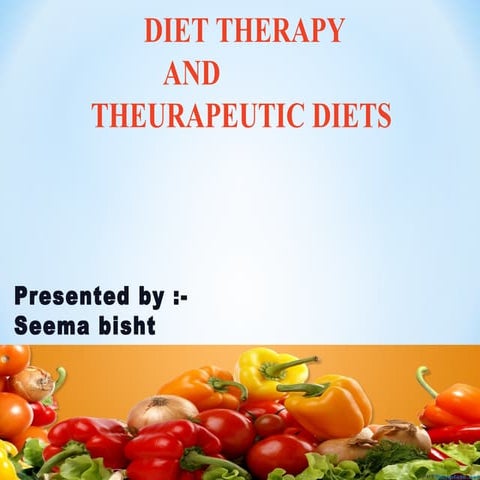 diet therapy ,formulation of theurapeutic diet