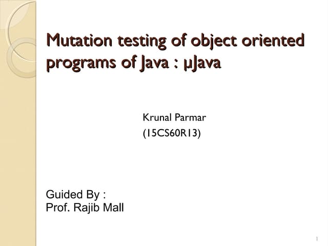 Mutation Testing and MuJava