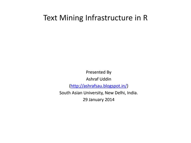 Text Mining Infrastructure in R