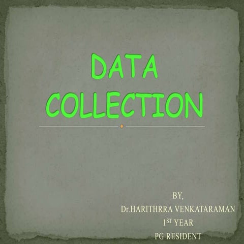 DATA COLLECTION
