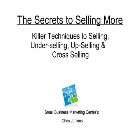Seminar 2   The Secrets To Selling More Presentation