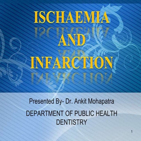 Ischemia and Infarction