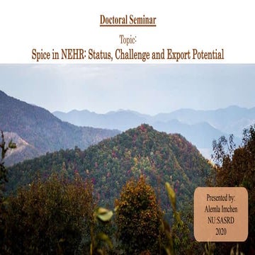 Spice in NEHR: Status, Challenge & Export Potential.pptx