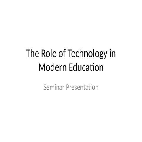 The Role of Technology in Modern Education | PDF