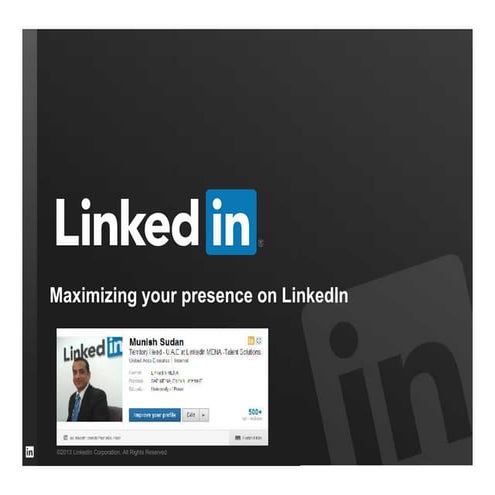 Maximizing Your Presence On LinkedIn, Munish Sudan