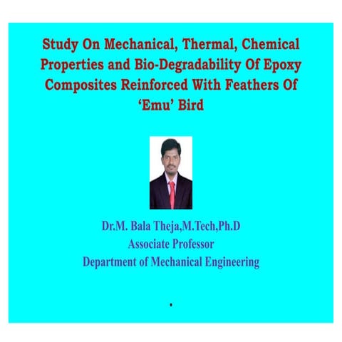 SEMINAR 3 @ Study On Mechanical, Thermal, Chemical Properties and Bio-Degrada...