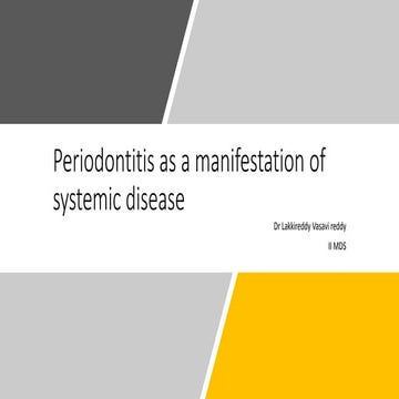 Periodontitis as a manifestation of systemic diseases | PPTX