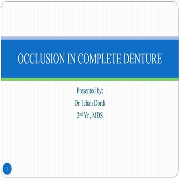 Occlusion in Complete Denture 