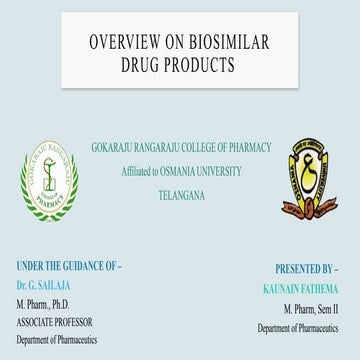 General overview on Biosimilars Drug Products