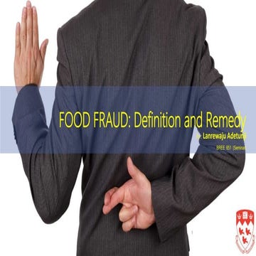Food Fraud: Definition and Remedy