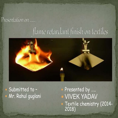 FLAME RETARDANT FINISH ON TEXTILES 