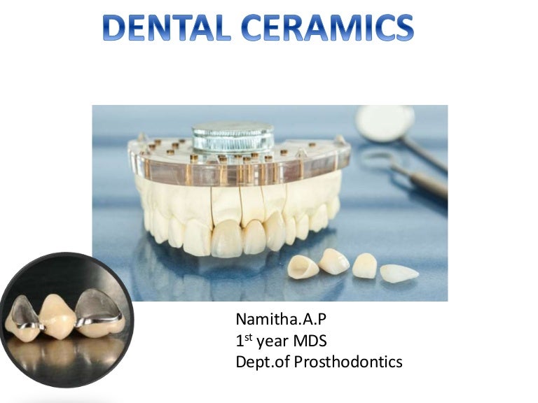 DENTAL CERAMICS AN INTRODUCTION