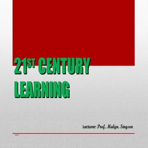 Seminar for 21st Century Learning 2
