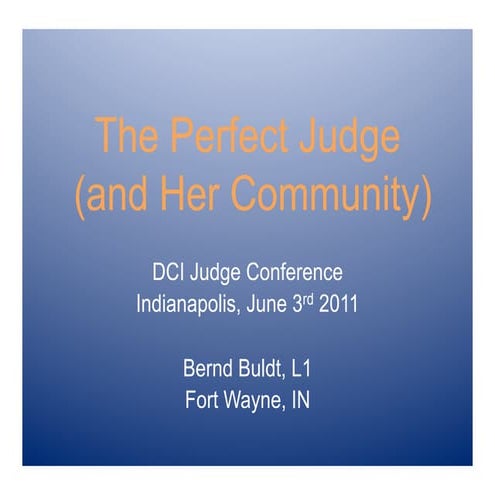 Pillar of the Community - Judge Academy Conference | PPTX