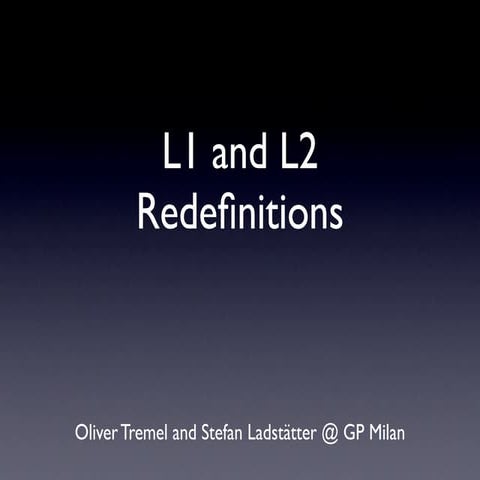 New definitions of L1 and L2