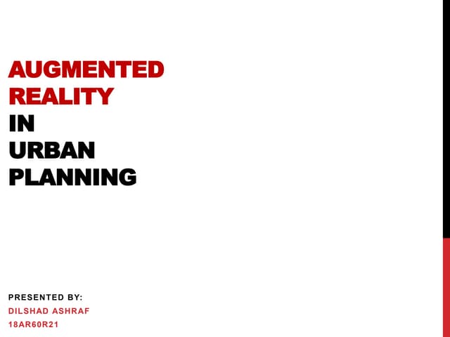 Augmented Reality in Urban Planning