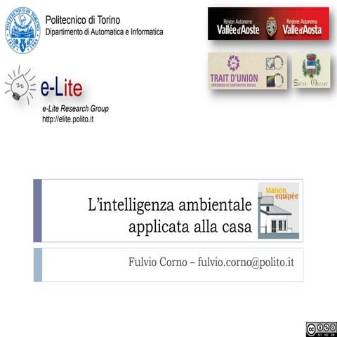 Intelligenza ambientale applicata alla casa