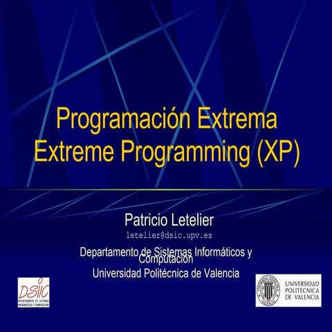 Seminario MetodologíAs áGiles Y Xp, Tema 3   Extreme Programming
