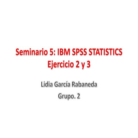 Seminario 5 Ejercicio 2 y 3