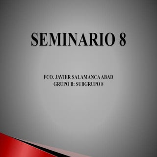 Seminario 8