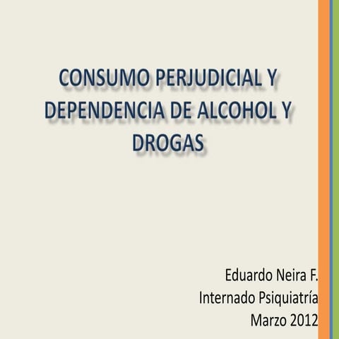 Dependencia de alcohol y drogas