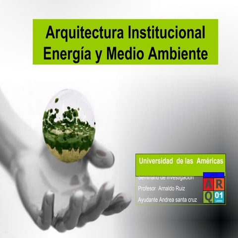 Seminario aruitectura intitucional energia y medio ambiente