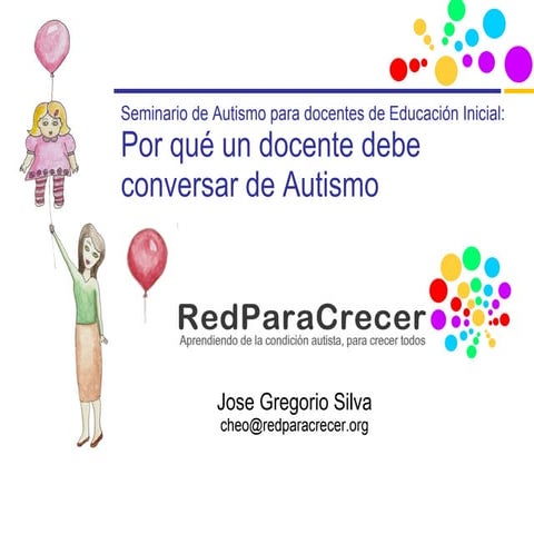 ¿Por qué un docente debe conversar acerca del autismo? Seminario de Autismo p...