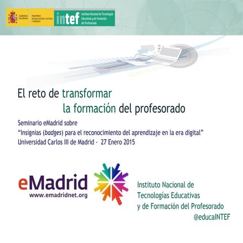 eMadrid 2015 27 01(UC3M) José Luis Cabello - El reto de la transformación de ...