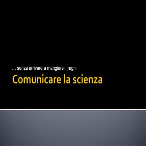 Comunicare la Scienza