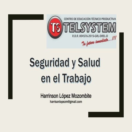 Seguridad y Salud en el Trabajo