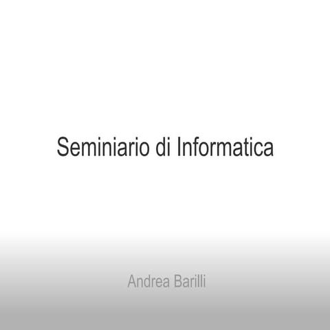 Seminario di informatica 2