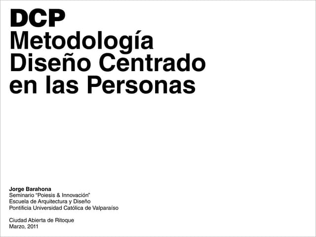 Metodología del Diseño Centrado en ...