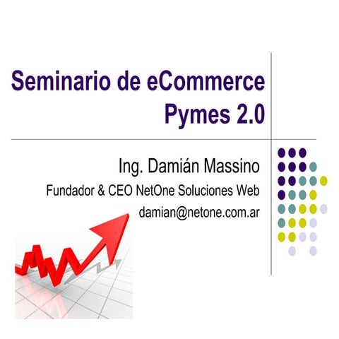 E Commerce: ventas por el sitio y medios de pago