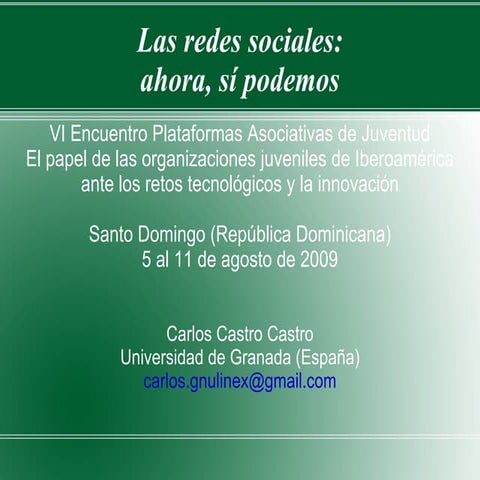 Redes sociales: ahora, sí podemos