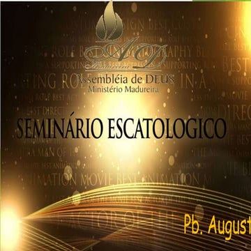 Estudos Escatológicos - Seminário Escatológico- Modulo '1.pptx