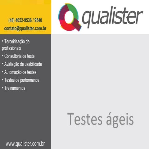Testes Ágeis: 1° Seminário Paranaense de Qualidade de Software